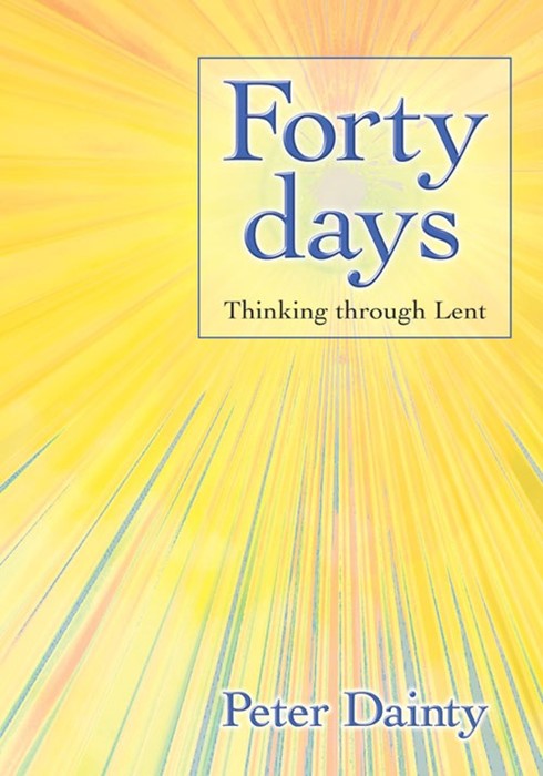 40 Days: Thinking Through Lent