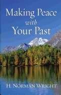 Making Peace With Your Past