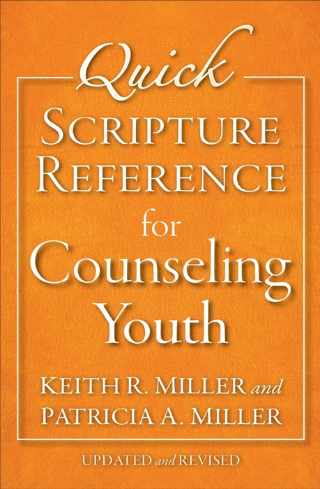 Quick Scripture Reference For Counseling Youth