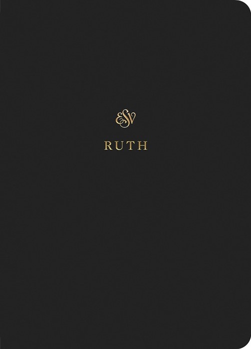 ESV Scripture Journal: Ruth