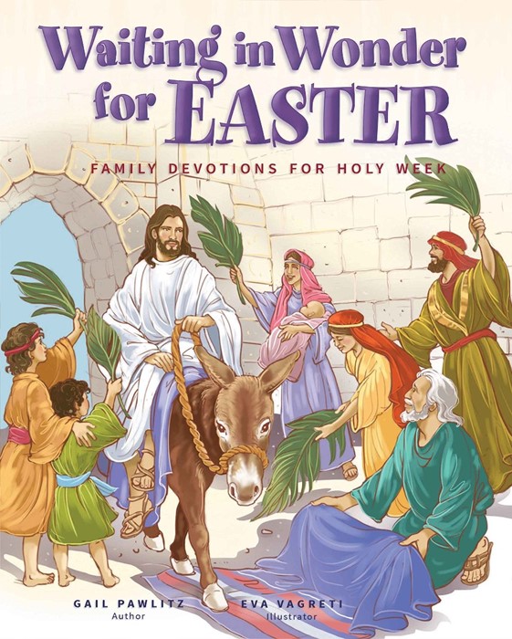 Waiting In Wonder For Easter