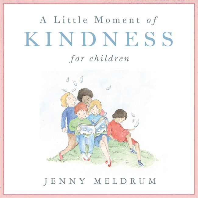 Little Moment Of Kindness For Children, A