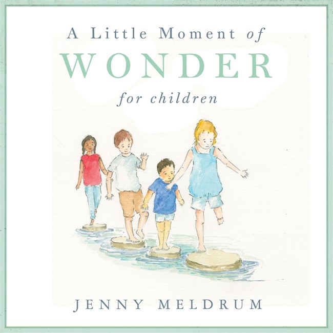 Little Moment Of Wonder For Children, A