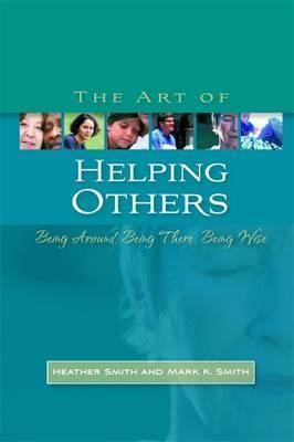 The Art Of Helping Others
