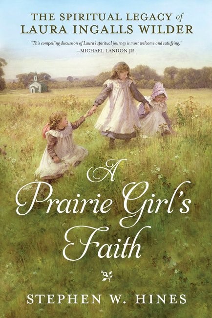 Prairie Girl's Faith, A
