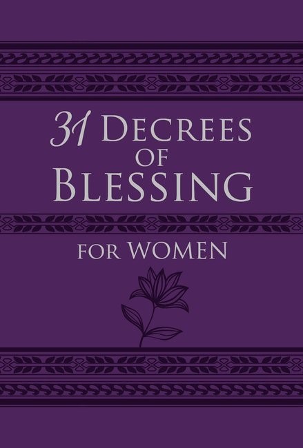 31 Decrees of Blessings For Women