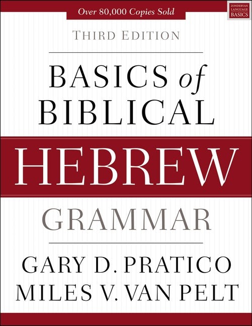 Basics Of Biblical Hebrew Grammar