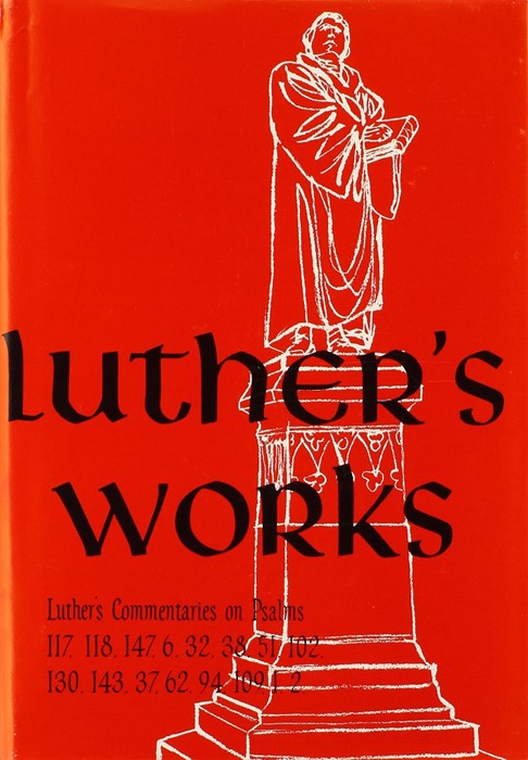 Luther's Works, Volume 14 (Selected Psalms III)
