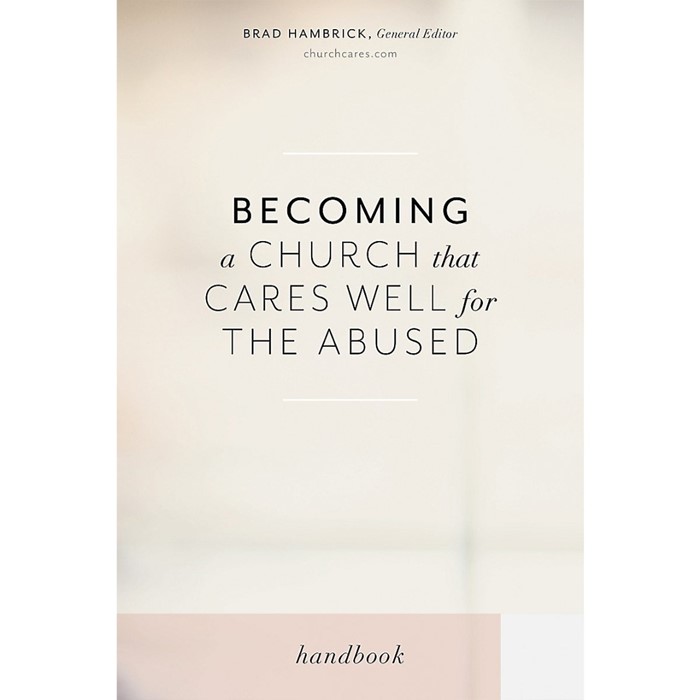 Becoming a Church that Cares Well for the Abused