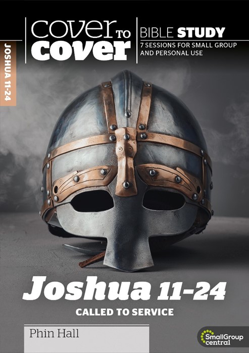 Cover to Cover: Joshua 11-24