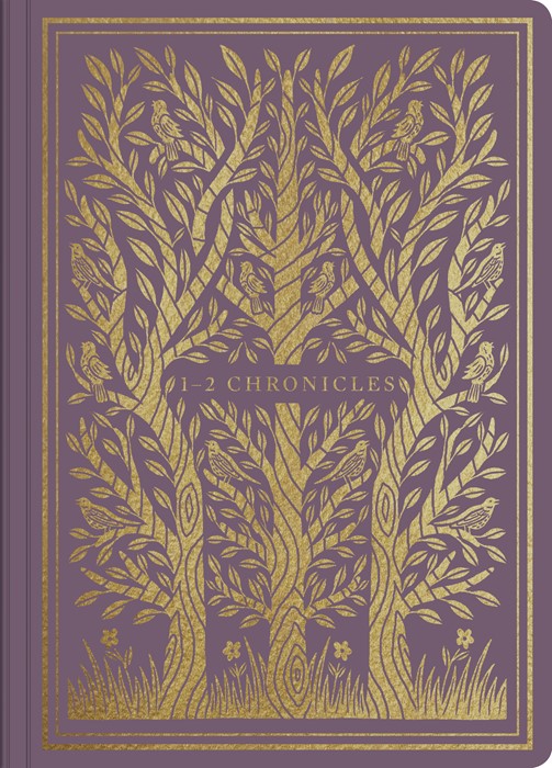 ESV Illuminated Scripture Journal: 1–2 Chronicles