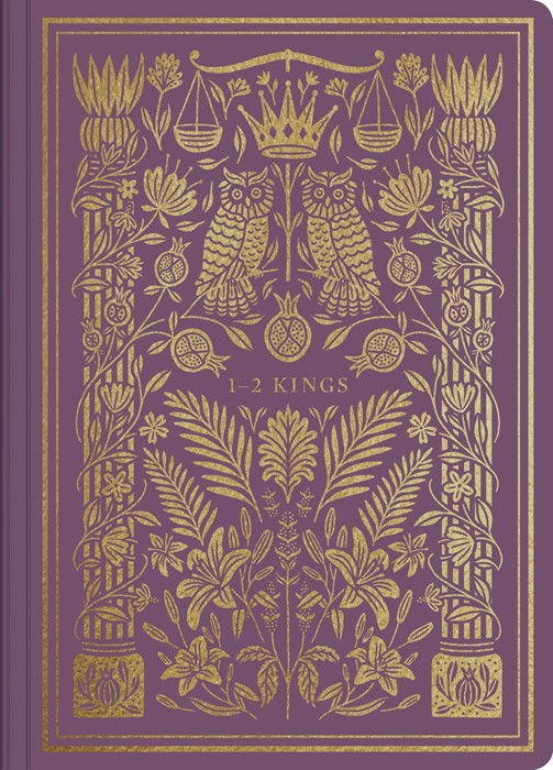 ESV Illuminated Scripture Journal: 1–2 Kings