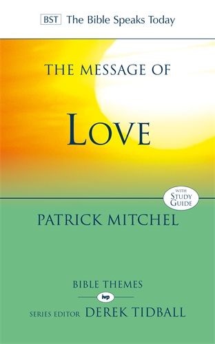 The BST Message of Love