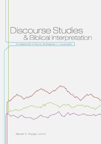 Discourse Studies and Biblical Interpretation