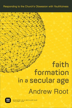 Faith Formation in a Secular Age