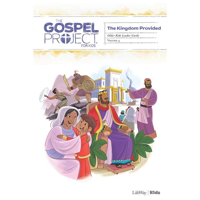 Gospel Project: Older Kids Leader Guide, Summer 2019: A Kingdom ...