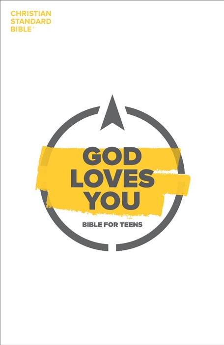 CSB God Loves You Bible for Teens