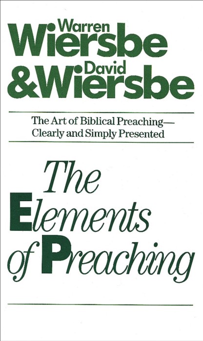 The Elements Of Preaching