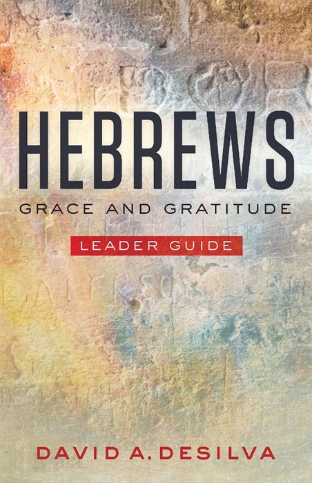 Hebrews Leader Guide