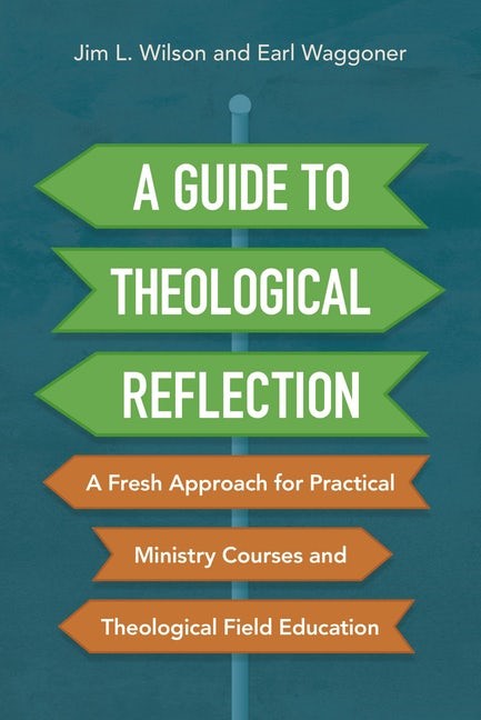Guide to Theological Reflection, A