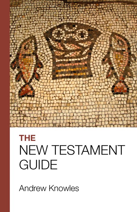 The Bible Guide: New Testament