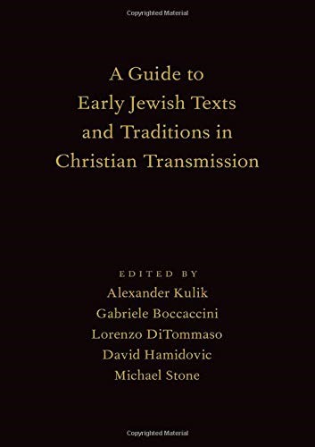 Guide to Early Jewish Texts & Traditions in Christian Transm