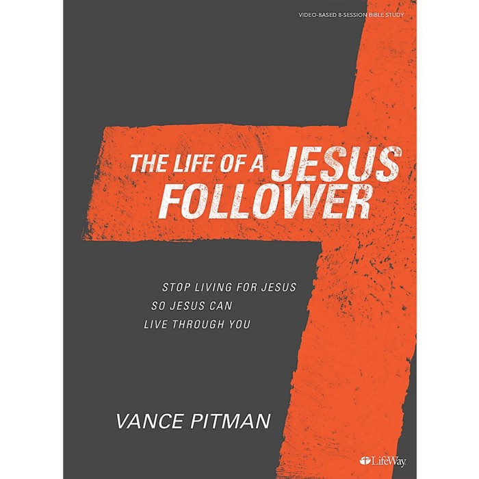 The Life of a Jesus Follower