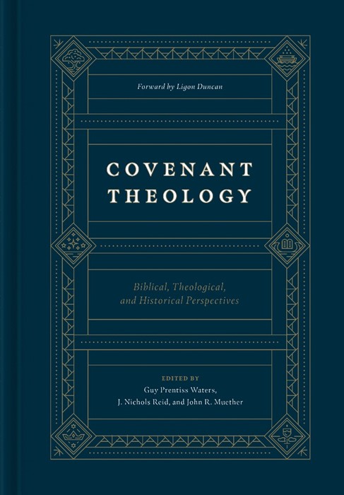 Covenant Theology