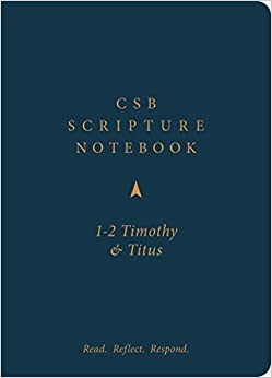 CSB Scripture Notebook, 1-2 Timothy and Titus