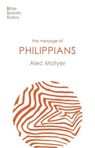 The BST Message of Philippians