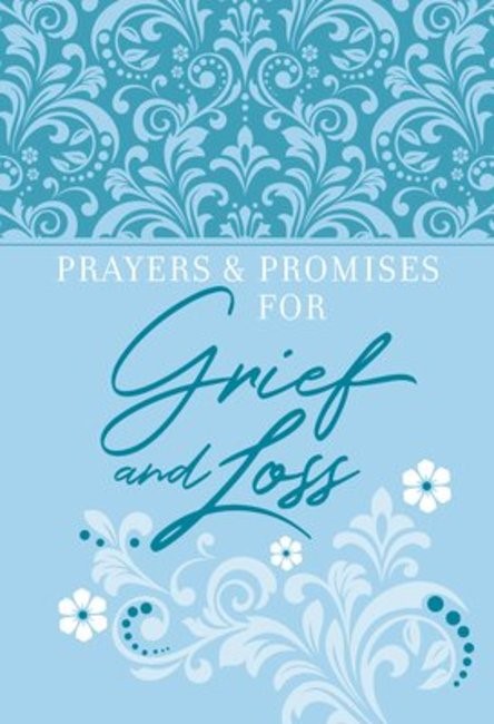 Prayers and Promises for Grief and Loss