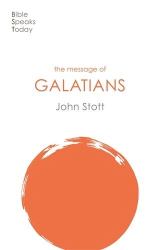 The BST Message of Galatians