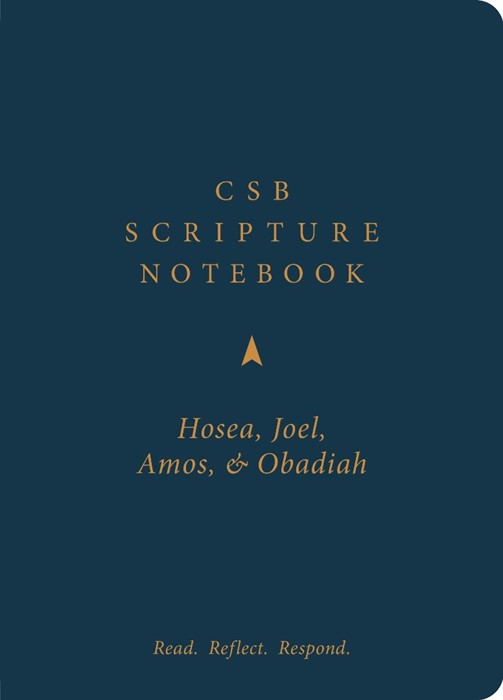 CSB Scripture Notebook, Hosea, Joel, Amos, Obadiah