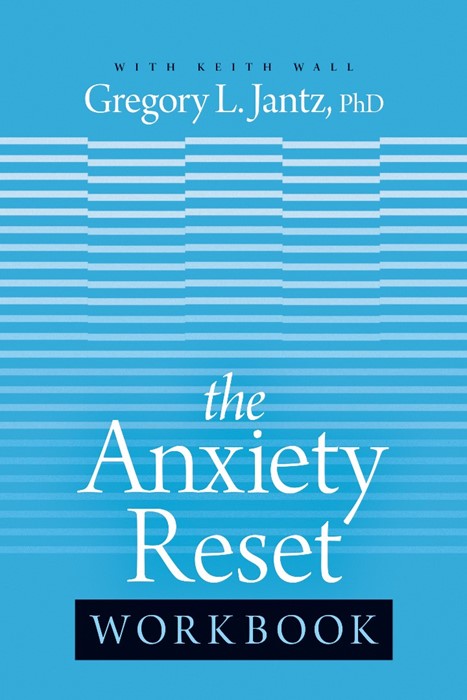 The Anxiety Reset Workbook