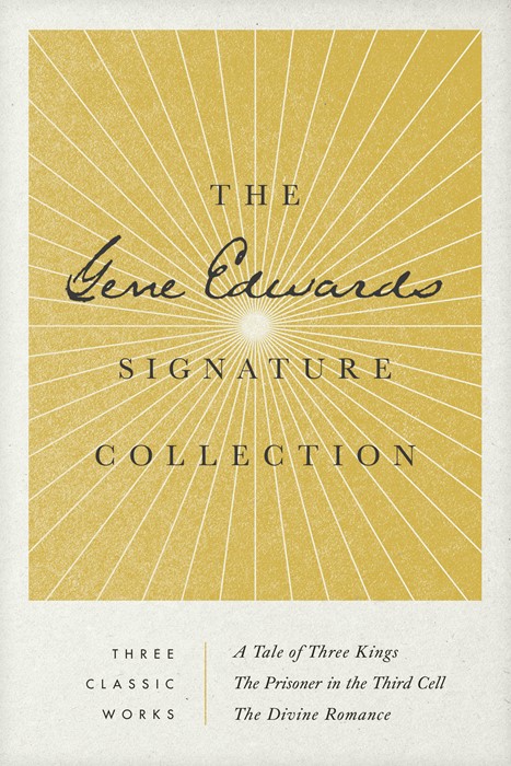 The Gene Edwards Signature Collection