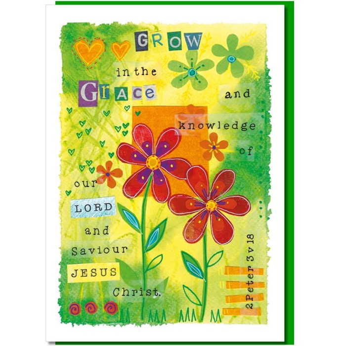 Grow in Grace Greetings Card