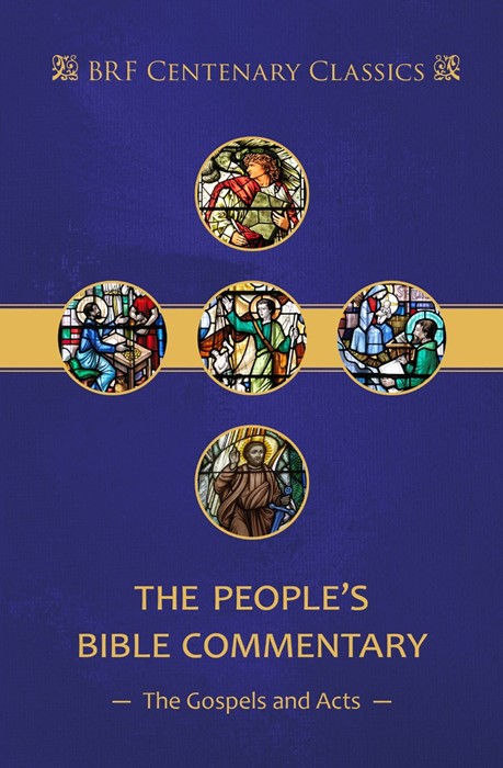 People's Bible Commentary: Matthew, Mark, Luke, John, Acts