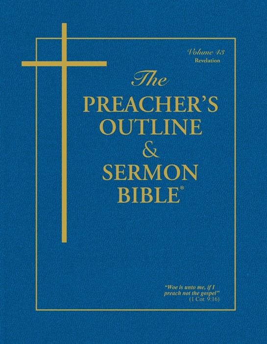 KJV Preacher's Outline & Sermon Bible: Revelation