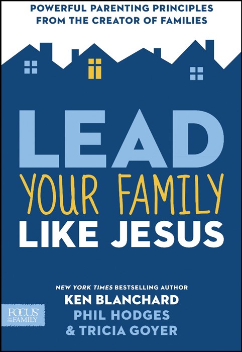 Lead Your Family Like Jesus