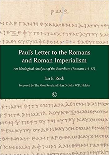 Paul's Letter to the Romans and Roman Imperialism