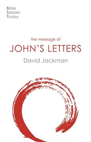 BST The Message of John's Letters