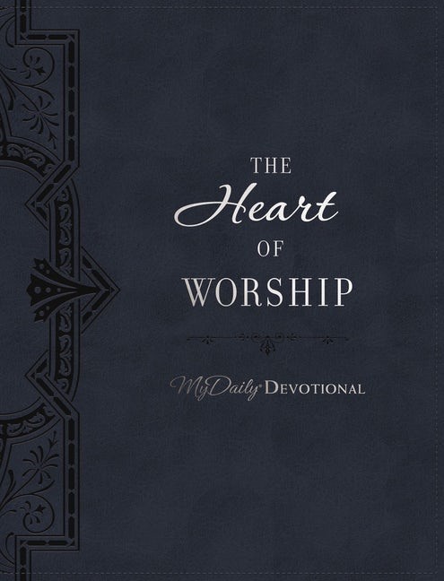 The Heart of Worship