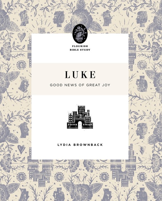 Luke: Good News of Great Joy