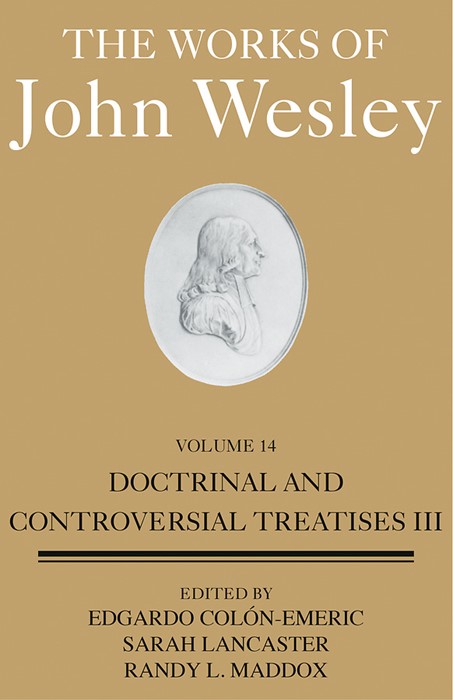 The Works of John Wesley Volume 14