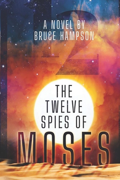 The Twelve Spies of Moses