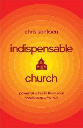 Indispensible Church