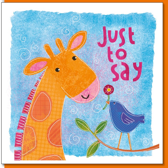 Just to Say Giraffe Greetings Card