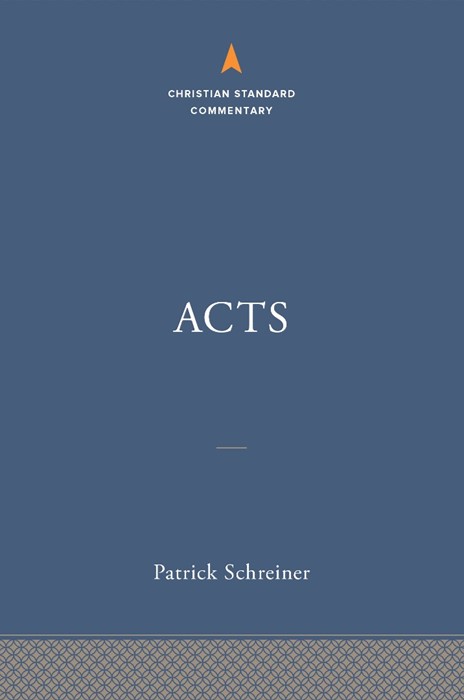 Acts: The Christian Standard Commentary
