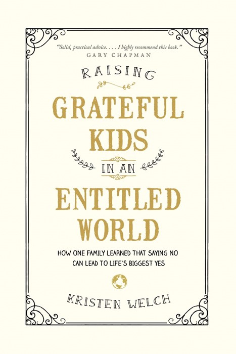 Raising Grateful Kids In An Entitled World