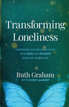 Transforming Loneliness